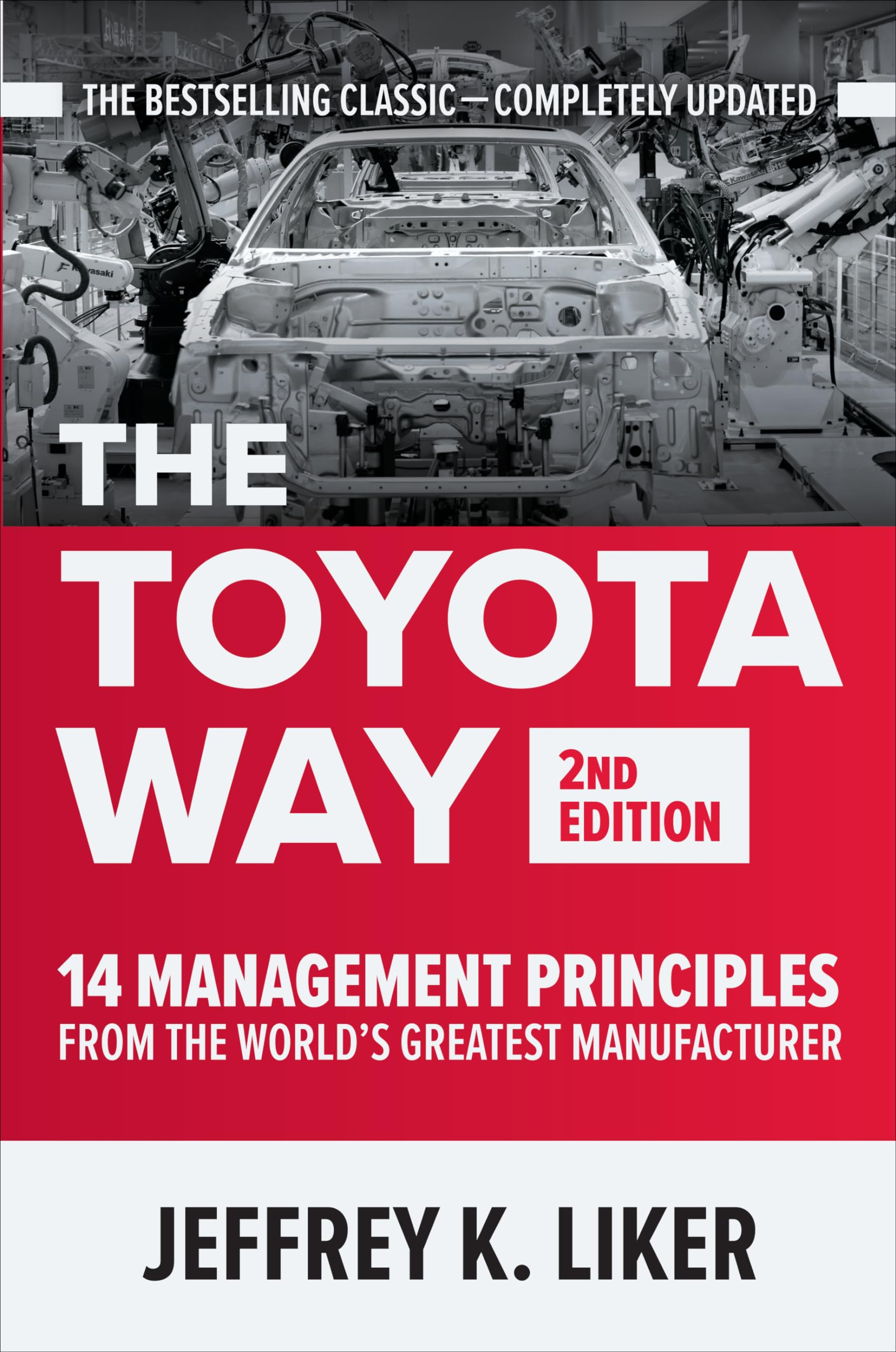 The Toyota Way 2nd Edition